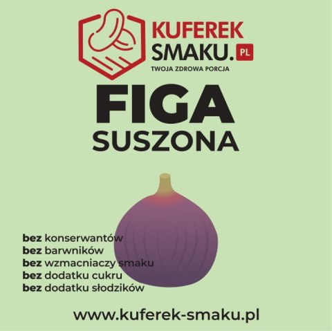 FIGI SUSZONE - KUFEREK SMAKU FIGI SUSZONE - KUFEREK SMAKU