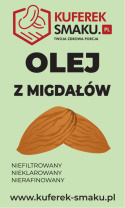 OLEJ MIGDAŁOWY ZE SŁODKICH MIGDAŁÓW KUFEREK SMAKU